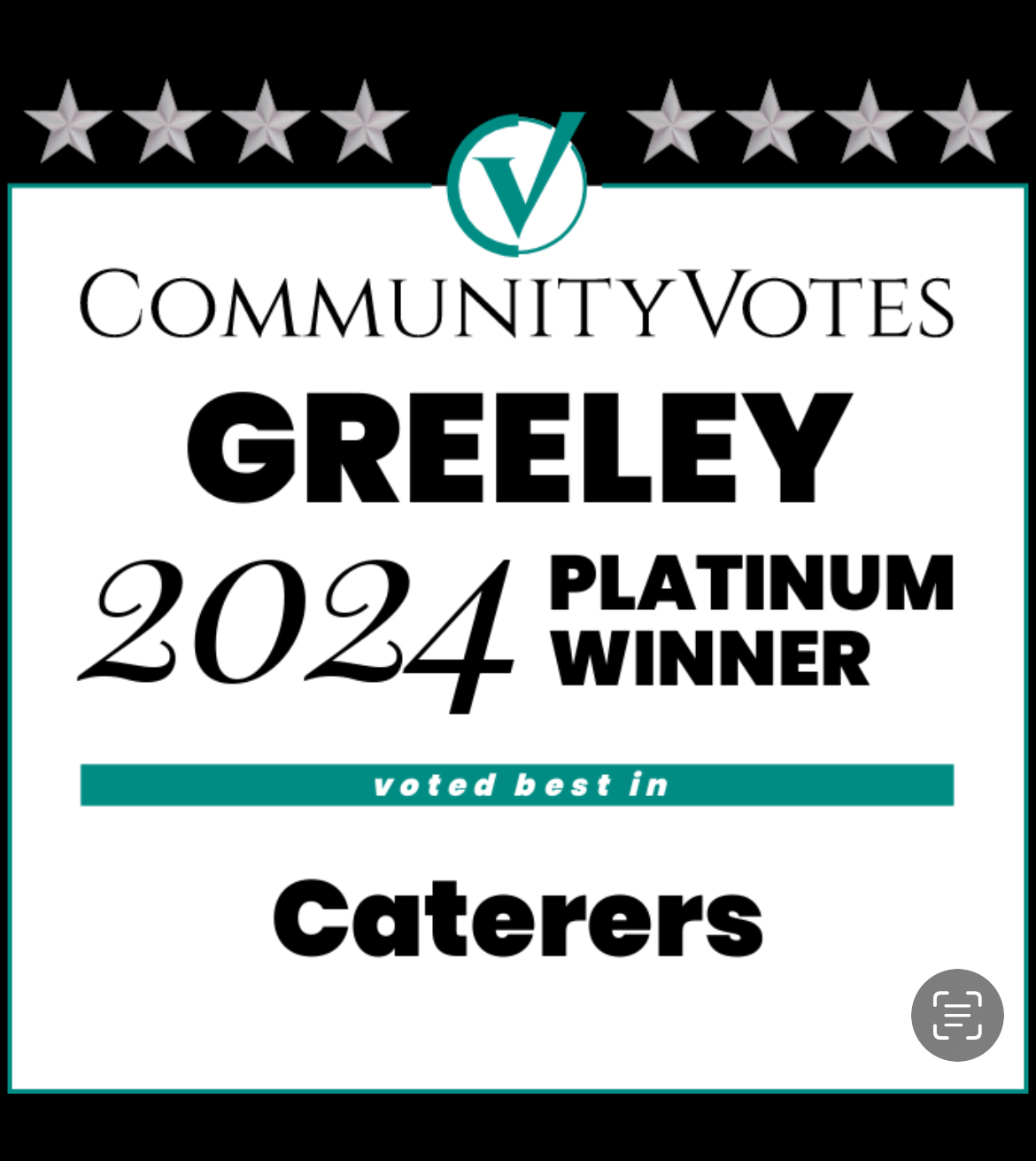 CommunityVotes Greeley 2024 Platinum Winner — Best Caterers